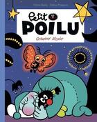 Couverture du livre « Petit Poilu Tome 26 : Grosso modo » de Pierre Bailly et Celine Fraipont aux éditions Dupuis