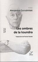 Couverture du livre « Les ombres de la toundra » de Alexandre Gorodnitski aux éditions Vibration