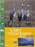 Couverture du livre « Les lacs de Champagne » de Patrick Merienne aux éditions Ouest France