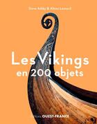 Couverture du livre « Les vikings en 200 objets » de Steve Ashby et Alison Leonard aux éditions Ouest France