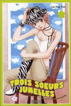 Couverture du livre « Trois soeurs jumelles Tome 9 » de Jong-Eun Lee aux éditions Saphira