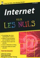 Couverture du livre « Internet pour les nuls (16e édition) » de John R. Levine aux éditions First