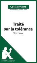 Couverture du livre « Traité sur la tolérance de Voltaire » de Kemel Fahem aux éditions Lepetitphilosophe.fr