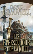 Couverture du livre « Le cycle de Drenaï : les épées de la nuit et du jour » de David Gemmell aux éditions Bragelonne