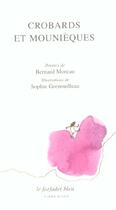 Couverture du livre « Crobards et mounieques » de Bernard Moreau aux éditions Cadex