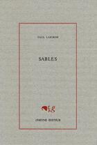 Couverture du livre « Sables » de Paul Laborde aux éditions Cheyne