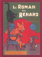 Couverture du livre « Le roman du renard » de Benjamin Rabier aux éditions Tallandier