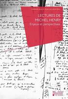 Couverture du livre « Lectures De Michel Henry » de Jean Leclercq aux éditions Pu De Louvain