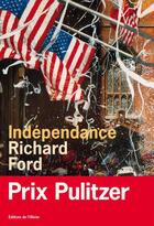 Couverture du livre « Independance » de Richard Ford aux éditions Editions De L'olivier