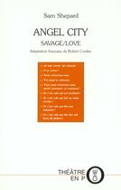 Couverture du livre « Angel City » de Sam Shepard aux éditions Laquet