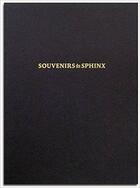 Couverture du livre « Souvenirs du sphinx ; collection Wouter Deruytter » de Luce Lebart aux éditions Poursuite