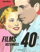 Couverture du livre « Films des années 40 » de Jurgen Muller aux éditions Taschen