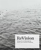 Couverture du livre « Revision photography in the museum fur kunst und gewerbe hamburg » de  aux éditions Steidl