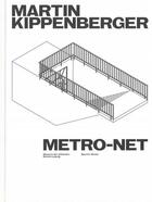 Couverture du livre « Martin kippenberger. metro-net » de Hurttig Marcus Andre aux éditions Spector Books