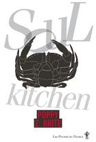 Couverture du livre « Soul kitchen » de Poppy Z. Brite aux éditions Au Diable Vauvert