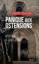Couverture du livre « Panique aux ostensions : mystère à Saint-Junien » de Philippe Tauveron aux éditions Geste