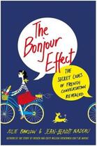Couverture du livre « The bonjour effect » de Julie Barlow et Nadeau aux éditions Interart