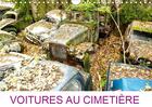 Couverture du livre « Cimetiere de voitures ancienne » de Favre Pierre An aux éditions Calvendo