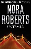 Couverture du livre « Untamed » de Nora Roberts aux éditions Penguin Group Us