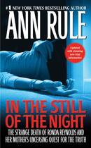 Couverture du livre « In the Still of the Night » de Ann Rule aux éditions Gallery Books