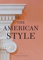 Couverture du livre « The american style » de Donald Albrecht aux éditions Random House Us