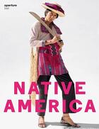 Couverture du livre « Magazine aperture 240 native america » de Famighetti Michael aux éditions Aperture