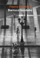 Couverture du livre « Barroco bordello » de Thierry Clermont aux éditions Seuil