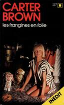 Couverture du livre « Les frangines en folie » de Carter Brown aux éditions Gallimard