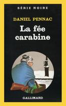 Couverture du livre « La fée carabine » de Daniel Pennac aux éditions Gallimard