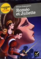 Couverture du livre « Roméo et Juliette » de William Shakespeare aux éditions Hatier