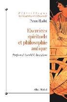 Couverture du livre « Exercices spirituels et philosophie antique » de Pierre Hadot aux éditions Albin Michel