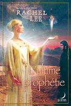 Couverture du livre « L'ultime prophétie » de Rachel Lee aux éditions Harlequin