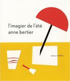 Couverture du livre « L'imagier de l'été » de Anne Bertier aux éditions Memo