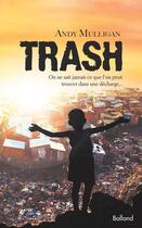 Couverture du livre « Trash » de Andy Mulligan aux éditions Balland