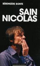 Couverture du livre « Sain Nicolas » de Berengere Bonte aux éditions Editions Du Moment