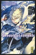 Couverture du livre « Seraph of the end Tome 2 » de Takaya Kagami et Yamato Yamamoto et Daisuke Furuya aux éditions Kana