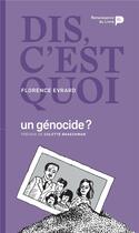 Couverture du livre « Dis, c'est quoi un génocide ? » de Florence Evrard aux éditions Renaissance Du Livre