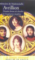 Couverture du livre « Memoires sur l'imperatrice josephine » de Avrillion aux éditions Mercure De France