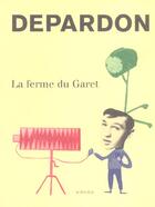 Couverture du livre « La ferme du Garet (2e édition) » de Raymond Depardon aux éditions Actes Sud