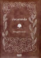 Couverture du livre « Jacaranda » de Shiriagari Kotobuki aux éditions Milan