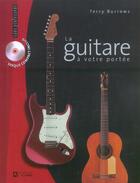 Couverture du livre « La guitare a votre portee » de Terry Burrows aux éditions Editions De L'homme