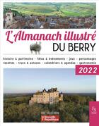 Couverture du livre « Almanach illustré du Berry 2022 » de  aux éditions Editions Sutton