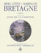 Couverture du livre « Mers, côtes et marins de Bretagne » de Jean De La Varende aux éditions Terre De Brume