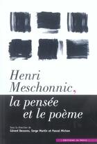 Couverture du livre « Henri meschonnic, la pensee et le poeme » de Martin/Michon aux éditions In Press