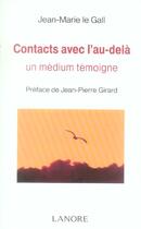 Couverture du livre « Contact avec l'au-dela - un medium temoigne » de Jean Marie Le Gall aux éditions Lanore