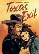 Couverture du livre « Texas exil » de Didier Daeninckx et Mako aux éditions Paquet