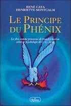 Couverture du livre « Principe du phenix » de  aux éditions Roseau