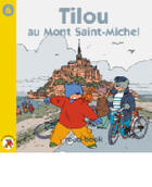 Couverture du livre « Tilou Au Mont Saint Michel » de Christine Theillier et Red One aux éditions Tilou France