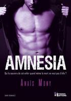 Couverture du livre « Amnesia » de Mony Anais aux éditions Evidence Editions