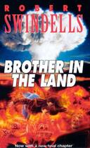 Couverture du livre « Brother in the Land » de Swindells Robert aux éditions Penguin Books Ltd Digital